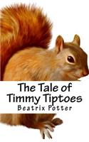The Tale of Timmy Tiptoes
