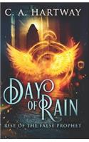 Day of Rain: Rise of the False Prophet