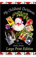 My Childhood Christmas