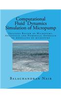 CFD Simulation of Micropump