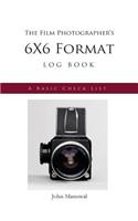 The Film Photographer's 6x6 Format LOG BOOK