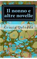 Il Nonno E Altre Novelle