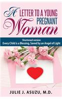 A Letter To A Young Pregnant Woman