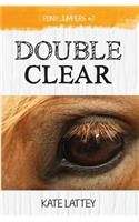 Double Clear
