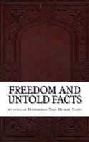 Freedom and Untold Facts