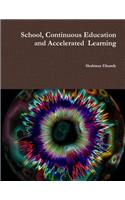 School, Continuous Education and Accelerated Learning: Accelerated Learning and Interleave