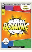 Superhero Dominic