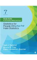 Study Guide to Accompany Salkind and Frey′s Statistics for People Who (Think They) Hate Statistics