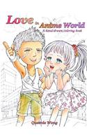 Love in Anime World - A hand-drawn coloring book