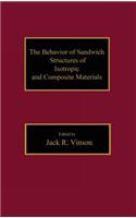 The Behavior of Sandwich Structures of Isotropic and Composite Materials