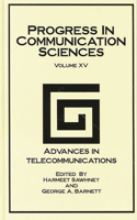 Progress in Communication Sciences, Volume 15