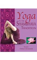 Yoga in the Shambhava Tradition