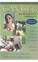 Cancer, an Integrative Approach