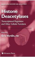 Histone Deacetylases
