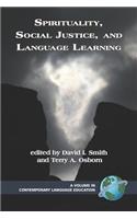 Spirituality, Social Justice, and Language Learning (PB)