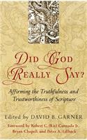 Did God Really Say?