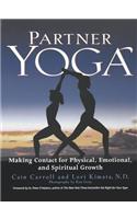 Partner Yoga: Making Contact for Physical, Emotional, and Spiritual Growth