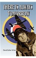 There is Always Tomorrow