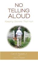 No Telling Aloud
