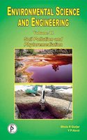 ENVIRONMENTAL SCIENCE AND ENGINEERING VOLUME 11 : SOIL POLLUTION AND PHYTOREMEDIATION