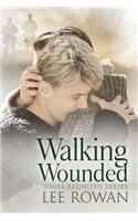 Walking Wounded Volume 5