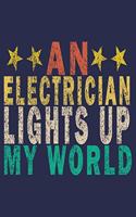 An Electrician Lights Up My World
