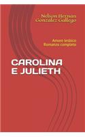 Carolina E Julieth
