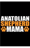 Anatolian Shepherd Mama