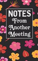 Notes From Another Meeting
