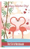 Happy Valentine's Day - Dot Grid Notebook