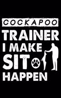 Cockapoo Trainer i make sit happen