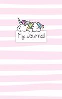 My Journal: Personal Diary for Girls. Blank and Lined Pages with Cute Unicorn Illustrations, Mood Tracker, Outfit Planner and Highs and Lows Pages.