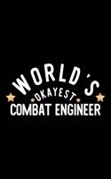 World's Okayest Combat Engineer