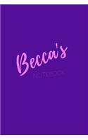 Becca's Notebook: Becca 6x9 personalized journal notebook. Attractive girly sassy modern stylish purple pink cover. Arty stylish pretty journal for girls.
