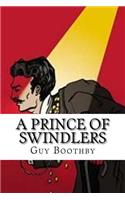 A Prince Of Swindlers