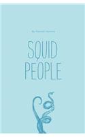 Squid People