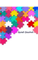 Quiet Journal: 8 X 10 Puzzle Piece Diary Planner for Keeping Goals, Dreams and Writing Ideas for Women, Girls and Teens