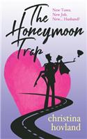 The Honeymoon Trap