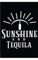 Sunshine and Tequila