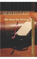 Sealed Fate