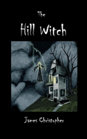 The Hill Witch: (1 Hill Witch)