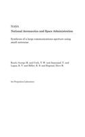 Synthesis of a Large Communications Aperture Using Small Antennas