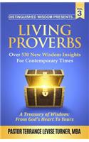 Distinguished Wisdom Presents. . . Living Proverbs-Vol. 3