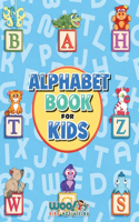 Alphabet Book for Kids: Letter Tracing, Coloring Book and ABC Activities for Preschoolers Ages 3-5 (Woo! Jr. Kids Activities Books)