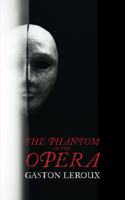 The Phantom of the Opera