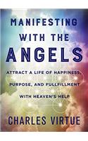 Manifesting with the Angels
