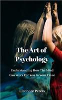 The Art of Psychology