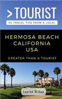 Greater Than a Tourist-Hermosa Beach California USA
