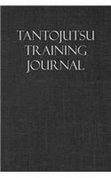 Tantojutsu Training Journal: Notebook and Workout Diary: For Training Session Notes