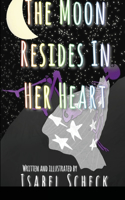 Moon Resides in Her Heart
